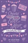 Choose Your Own Ever After